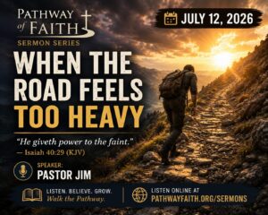 Title: When the Road Feels Too Heavy sermon image